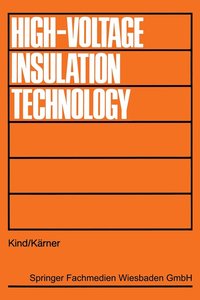 bokomslag High Voltage Insulation Technology