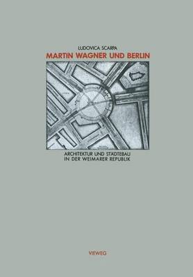 bokomslag Martin Wagner und Berlin