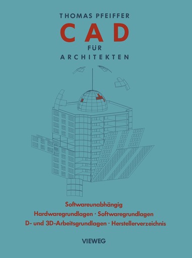 Thomas Pfeiffer - CAD für Architekten, Häftad