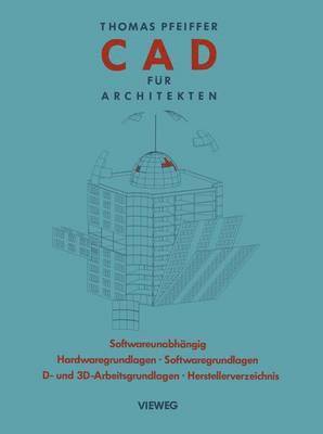 Thomas Pfeiffer - CAD für Architekten, Häftad