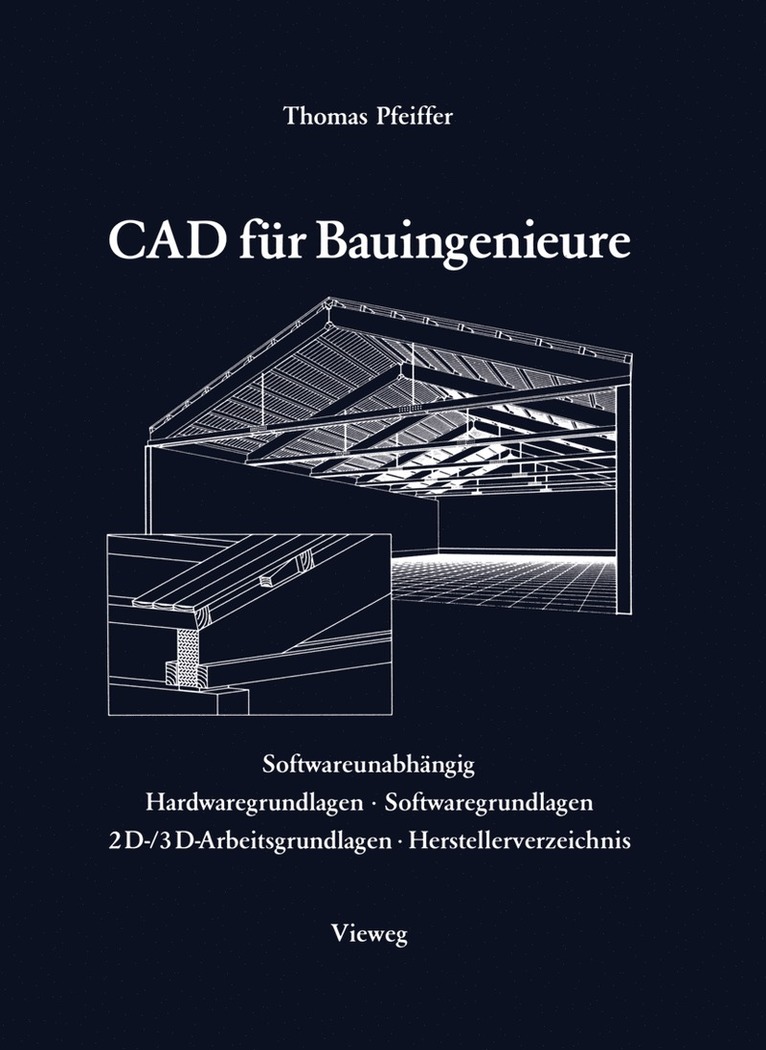 Thomas Pfeiffer - CAD für Bauingenieure, Häftad