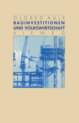 bokomslag Bauinvestitionen und Volkswirtschaft