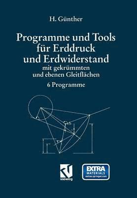 bokomslag Programme und Tools fr Erddruck und Erdwiderstand mit gekrmmten und ebenen Gleitflchen