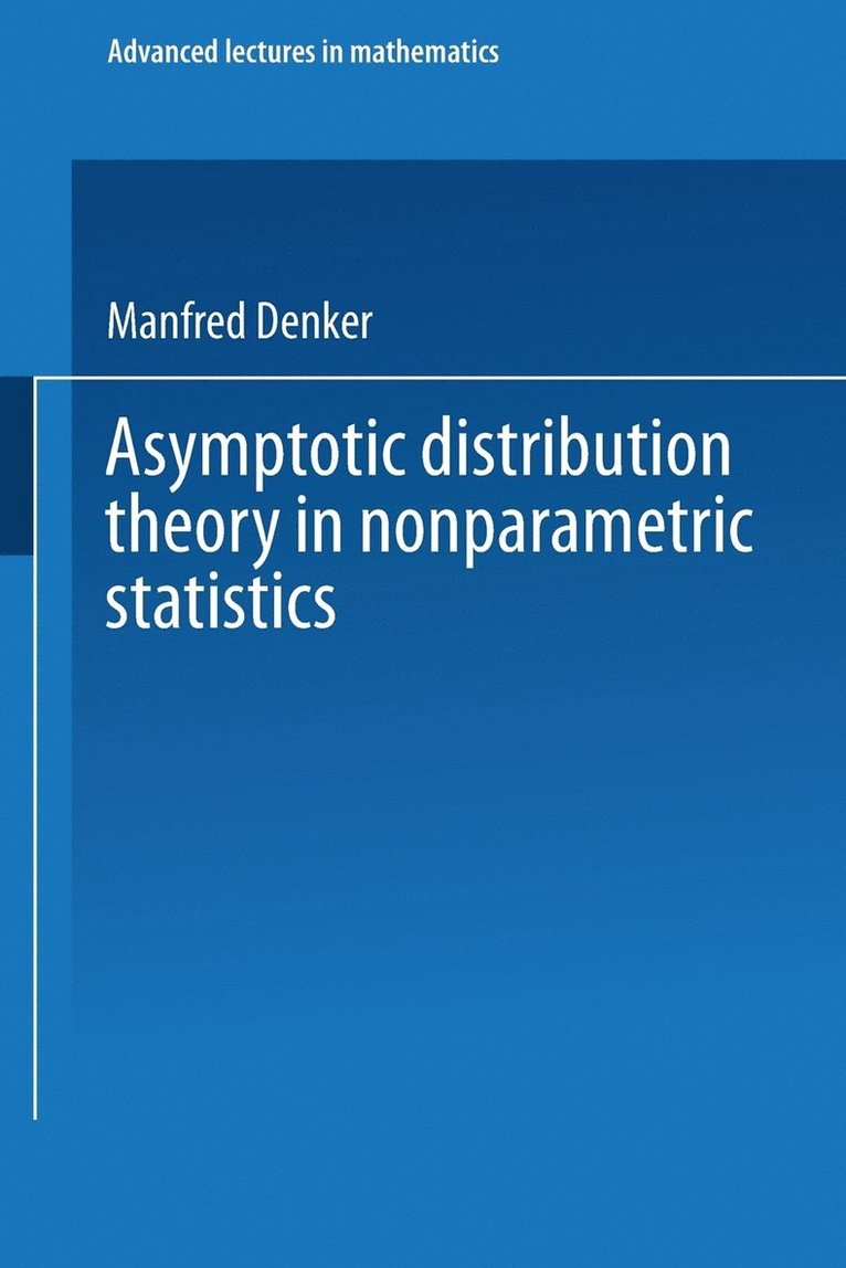 Asymptotic Distribution Theory In Nonparametric Statistics 1