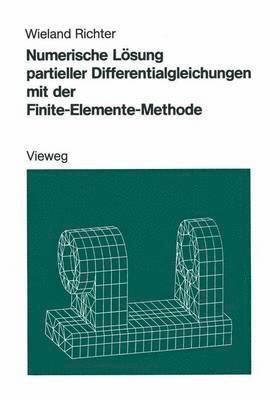 Numerische Lsung partieller Differentialgleichungen mit der Finite-Elemente-Methode 1