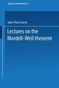 bokomslag Lectures on the Mordell-Weil Theorem