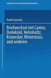 bokomslag Briefwechsel mit Cantor, Dedekind, Helmholtz, Kronecker, Weierstrass und anderen