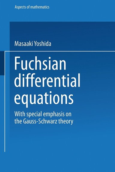 bokomslag Fuchsian Differential Equations