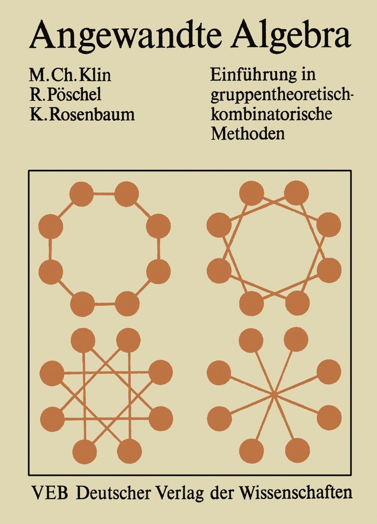 Angewandte Algebra fr Mathematiker und Informatiker 1