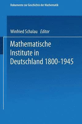 Mathematische Institute in Deutschland 18001945 1