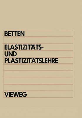 Elastizitts- und Plastizittslehre 1