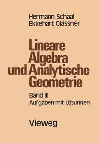 bokomslag Lineare Algebra und Analytische Geometrie