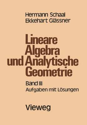 Lineare Algebra und Analytische Geometrie 1