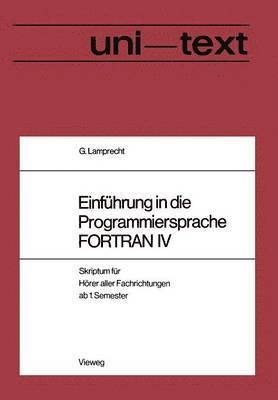Lamprecht Günther - Einführung in die Programmiersprache FORTRAN IV, Häftad