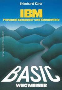 bokomslag BASIC-Wegweiser fr IBM Personal Computer und Kompatible