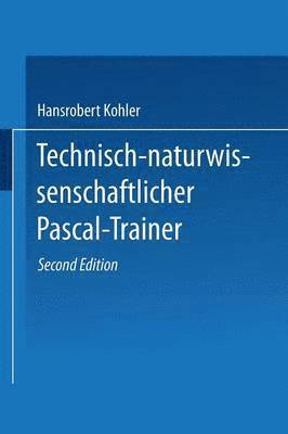 Technisch-naturwissenschaftlicher Pascal-Trainer 1