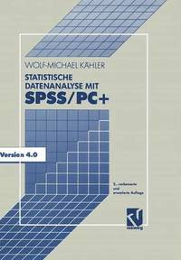 bokomslag Statistische Datenanalyse mit SPSS/PC+