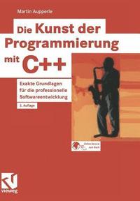 bokomslag Die Kunst der Programmierung mit C++