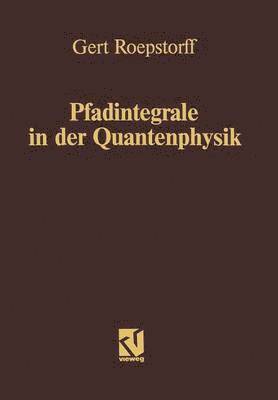 bokomslag Pfadintegrale in der Quantenphysik