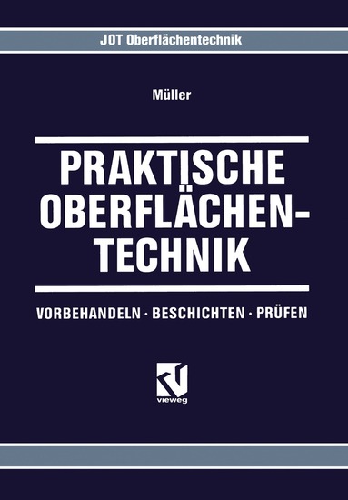 Klaus-Peter Müller - Praktische Oberflächentechnik, Häftad