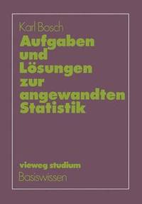 bokomslag Aufgaben und Lsungen zur angewandten Statistik