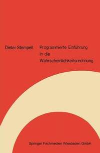 bokomslag Programmierte Einführung in die Wahrscheinlichkeitsrechnung