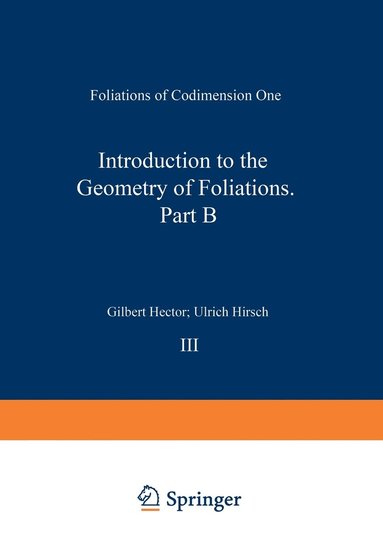 bokomslag Introduction to the Geometry of Foliations, Part B