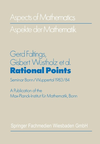 Gerd Faltings, Gisbert Wüstholz, Gerd Faltings, Gisbert Wüstholz - Rational Points, Häftad