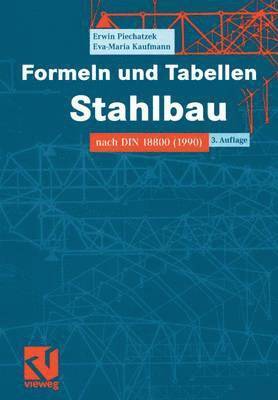 bokomslag Formeln und Tabellen Stahlbau