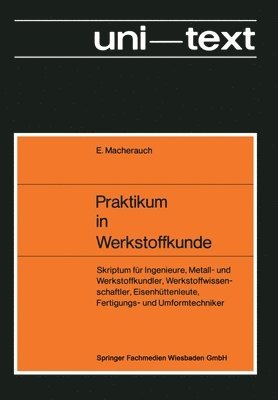 Praktikum in Werkstoffkunde 1