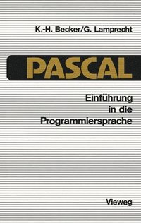 bokomslag Einfhrung in die Programmiersprache PASCAL