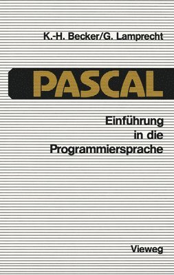 bokomslag Einfhrung in die Programmiersprache PASCAL