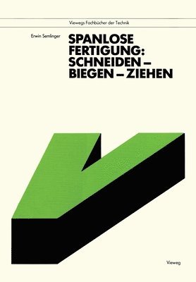 Erwin Semlinger - Spanlose Fertigung, Häftad