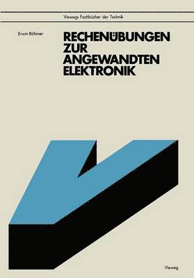 Rechenbungen zur angewandten Elektronik 1