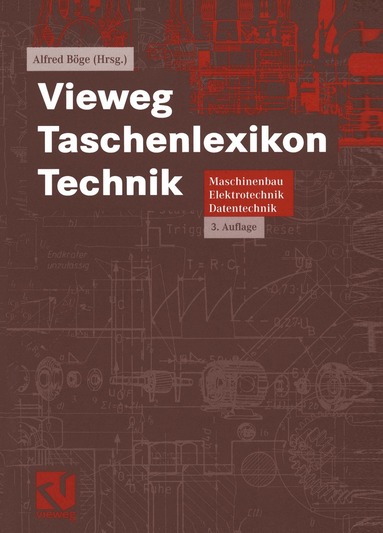 Alfred Böge - Vieweg Taschenlexikon Technik, Häftad