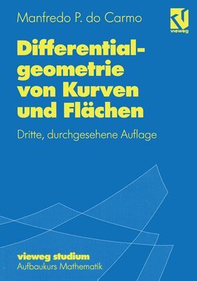 bokomslag Differentialgeometrie von Kurven und Flchen