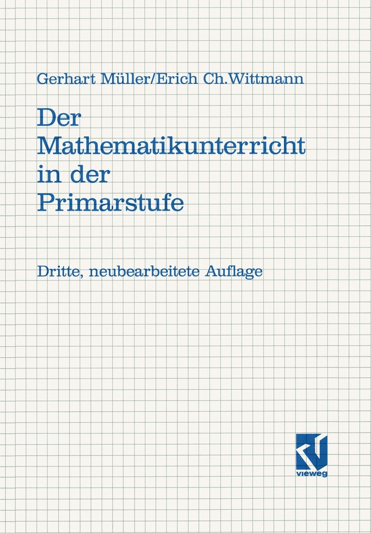 Gerhard Müller, Erich C. Wittmann, Gerhard Müller, Erich C. Wittmann - Der Mathematikunterricht in der Primarstufe, Häftad