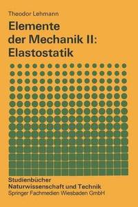 bokomslag Elemente der Mechanik II: Elastostatik