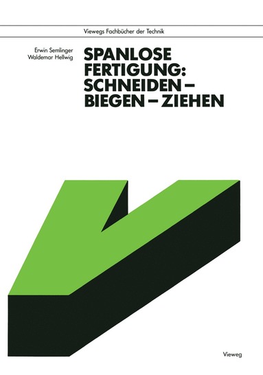 bokomslag Spanlose Fertigung: Schneiden - Biegen - Ziehen