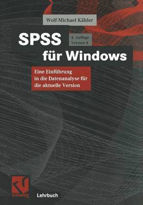 Wolf-Michael Kähler, Wolf-Michael Kahler - SPSS für Windows, Häftad