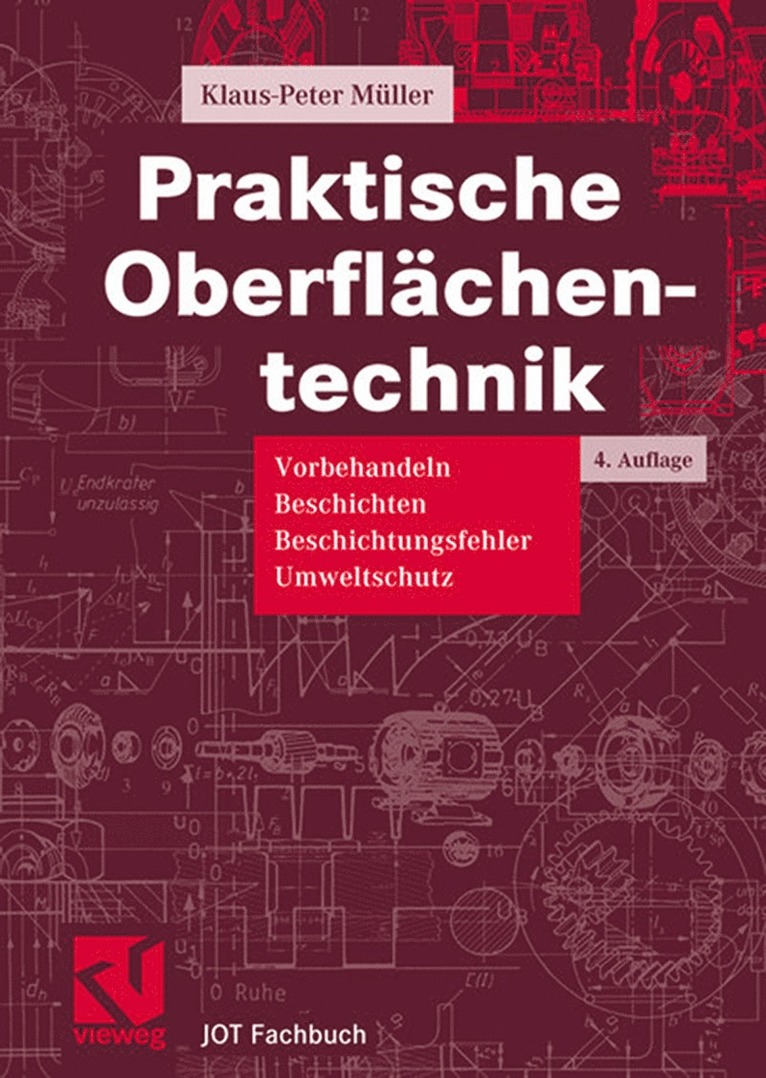 Klaus-Peter Müller, Klaus-Peter Muller, Klaus-Peter M. Ller - Praktische Oberflächentechnik, Inbunden