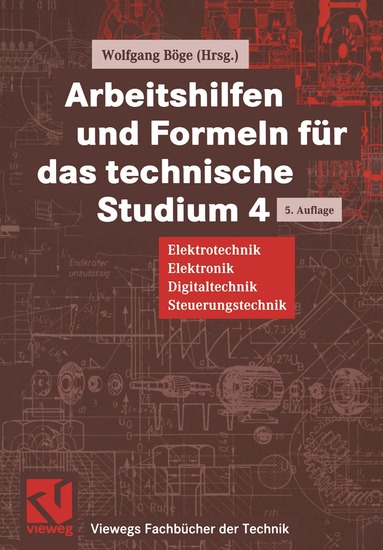 Wolfgang Böge - Arbeitshilfen und Formeln für das technische Studium, Häftad