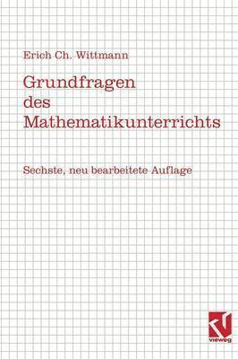 bokomslag Grundfragen des Mathematikunterrichts