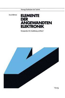 Elemente der angewandten Elektronik 1