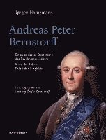 bokomslag Andreas Peter Bernstorff