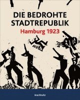 bokomslag Die bedrohte Stadtrepublik.