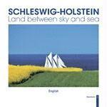 Schleswig-Holstein: Land Between Sky and Sea 1