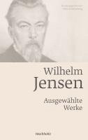 bokomslag Wilhelm Jensen. Ausgewählte Werke.