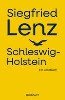 Siegfried Lenz, Maren Ermisch, Günter Berg - Siegfried Lenz. Schleswig-Holstein., Inbunden