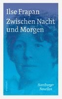 Ilse Frapan, Dirk Hempel - Zwischen Nacht und Morgen., Inbunden